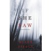 If She Saw (A Kate Wise Mystery-Book 2) - Blake Pierce