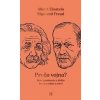 Prečo vojna? - Albert Einstein, Sigmund Freud
