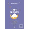 Lepší spánok (Diane Macedo)
