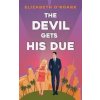 The Devil Gets His Due - Elizabeth O´Roark