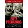 Elite Predators (Shaun Attwood)(Brožovaná)