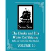 Seven Seas Entertainment Husky And His White Cat Shizun: Erha He Ta De Bai Mao Shizun 10 (Novel)