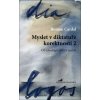 Myslet v diktatuře korektnosti 2 - Roman Cardal