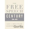Free Speech Century - LEE C. BOLLINGER