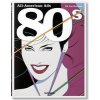 All-American Ads of the 80s - Steven Heller, Jim Heimann, TASCHEN