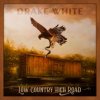 White Drake - Low Country High Road [CD]