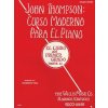 John Thompson's Modern Course for the Piano First Grade Part 2 First Grade Part 2 Spanish
