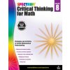 Spectrum Critical Thinking for Math, Grade 8 (Spectrum)(Brožovaná)