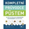 Kompletní průvodce půstem - Jason Fung, Jimmy Moore