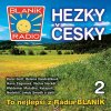 Rádio Blaník - Hezky česky 2 - CD