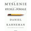 Myslenie rýchle a pomalé - Daniel Kahneman