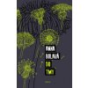 Do tmy - Anna Bolavá