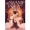 Of Swamp & Sea Volume 2