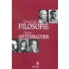 Úvod do filosofie - Anzenbacher Arno