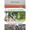 Ungarn - Freiheit und Liebe
