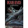 Four Eyes Volume 2: Hearts of Fire (Joe Kelly)(Brožovaná)