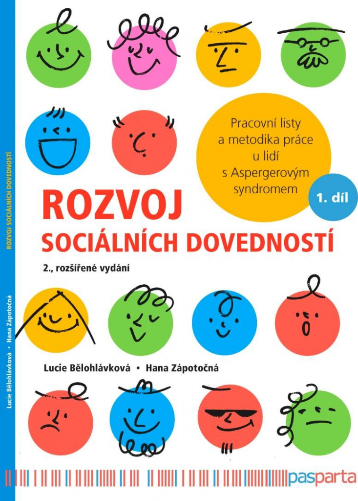 Rozvoj sociálních dovedností - Pracovní listy a metodika práce u lidí s Aspergerovým syndromem