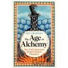 The Age of Alchemy - Dr Kit Chapman