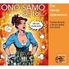 Ono samo se to... (Kristina Hlaváčková; Vanda Hybnerová)