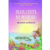 Dlhá cesta na Madeiru - Beatrix Zaťková
