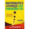 Mathematics Lessons to Look Forward To! (Jim Noble)(Brožovaná)