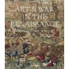 Art and War in the Renaissance: The Battle of Pavia Tapestries (Gabriele Capone,Thomas P. Campbell)(Pevná)