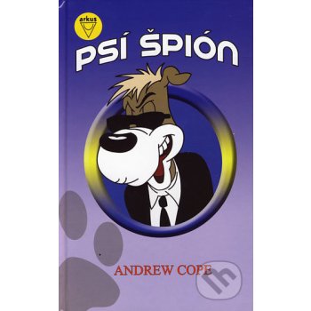 Psí špión - Andrew Cope