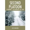 Second Platoon (Joe Hanson)(Brožovaná)