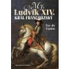 My, Ludvík XIV. král francouzský - Eve de Castro