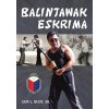 Balintawak Eskrima (Sam L Buot)(Brožovaná)