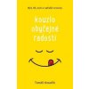 Kouzlo obyčejné radosti - Tomáš Kosačík
