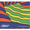 CHEMICAL BROTHERS - FOR THAT BEAUTIFUL FEELING CD