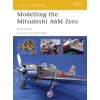 Modelling the Mitsubishi A6M Zero (Brian Criner)(Brožovaná)