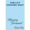 Moving Forward - Shelley Shepard Gray