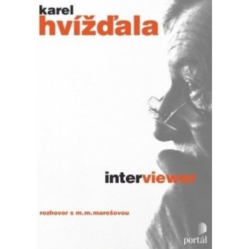 Interviewer - Karel Hvížďala