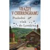 Vraždy v Cherringhamu - Poslední vlak do Londýna - Costello Matthew, Richards Neil