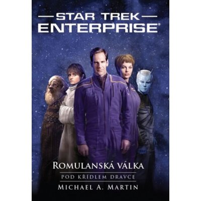 Star Trek – Romulanská válka – Pod křídlem dravce - A. Martin Michal