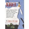 Border - A Journey Around Russia