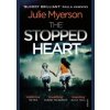 The Stopped Heart - Julie Myerson, Vintage