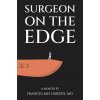 Surgeon on the Edge