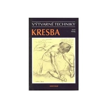 Kresba - Výtvarné techniky - Karel Teissig