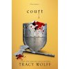 Court (Tracy Wolff)(Brožovaná)