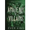 Academy of Villains (King)(Brožovaná)