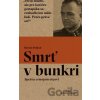 Smrť v bunkri - Martin Pollack