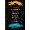 A Mountain to the North, A Lake to The South, Paths to the West, A River to the East - Laszlo Krasznahorkai