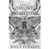 City of Smoke and Brimstone