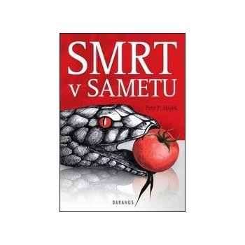 Smrt v sametu - Petr Hájek