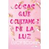 COSAS QUE OCULTAMOS DE LA LUZ