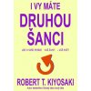 I vy máte druhou šanci