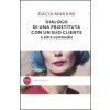 Dialogo di una prostituta con un suo cliente (Dacia Maraini)(Brožovaná)
